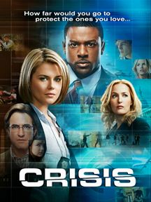 Crisis saison 1