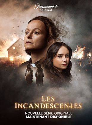 Les Incandescentes saison 1